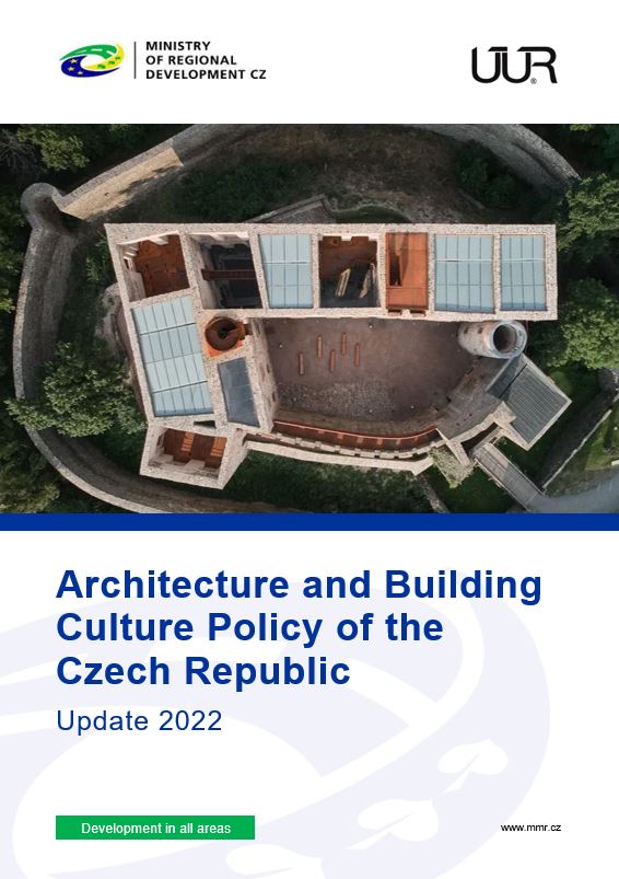 Architecture and Building Culture Policy of the Czech Republic – Update 2022